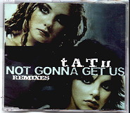 TATU - Not Gonna Get Us REMIXES